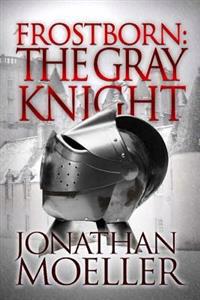 Frostborn: The Gray Knight