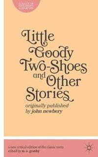 Little Goody Two-Shoes and Other Stories