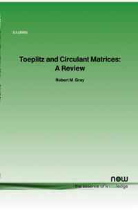 Toeplitz And Circulant Matrices