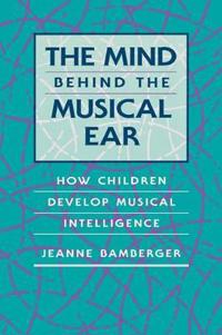The Mind Behind the Musical Ear