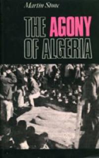 The Agony of Algeria