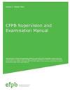 Cfpb Supervision and Examination Manual