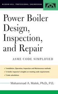 Power Boiler Design, Inspection and Repair