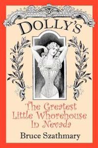 Dolly's the Greatest Little Whorehouse in Nevada
