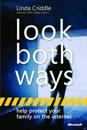 Look Both Ways: Help Protect Your Family on the Internet