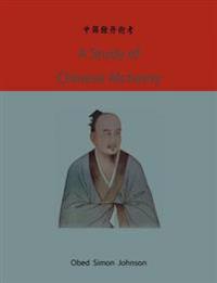 A Study of Chinese Alchemy