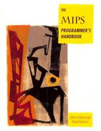 The Mips Programmers Handbook