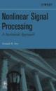 Nonlinear Signal Processing