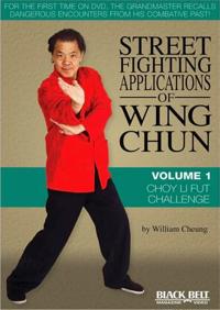 Street Fighting Applications of Wing Chun