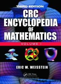 The CRC Encyclopedia of Mathematics, Third Edition - 3 Volume Set