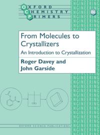 From Molecules to Crystallizers