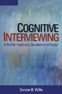 Cognititve Interviewing and Questionnaire Design