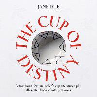 The Cup of Destiny: A Traditional Fortune-Teller's Cup and Saucer Plus Illustrated Book of Interpretations [With Book of Interpretations]
