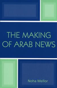 The Making of Arab News