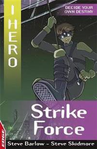EDGE: I HERO: Strike Force
