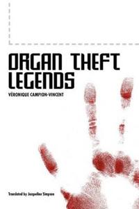 Organ Theft Legends