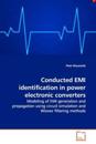 Conducted EMI identification in power electronic converters