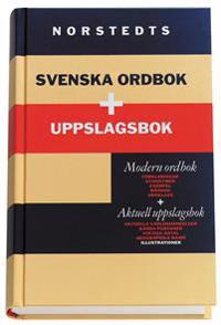 Norstedts svenska ordbok + uppslagsbok