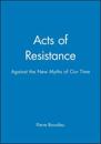 Acts of Resistance