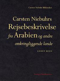 Carsten Niebuhrs Rejsebeskrivelse fra Arabien og andre omkringliggende lande