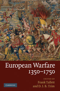 European Warfare, 1350-1750