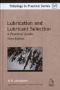 Lubrication and Lubricant Selection