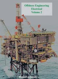Offshore Engineering Electrical Volume 2