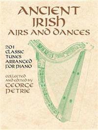 Ancient Irish Airs and Dances