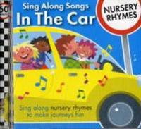 Sing Along Songs in the Car - Nursery Rhymes