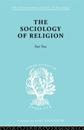 The Sociology of Religion Part Two