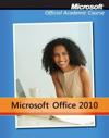 Microsoft Office 2010 with Microsoft Office 2010 Evaluation Software