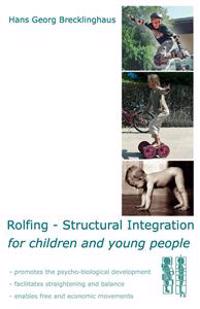 Rolfing - Structural Integration for children and young people
