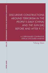 Discursive Constructions Around Terrorism in the People's Daily China and the Sun Uk Before and After 9.11