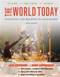 The World Today: Concepts and Regions in Geography