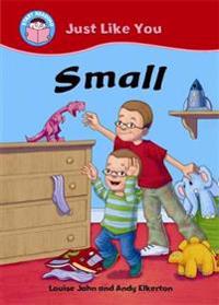 Start Reading: Just Like You: Small