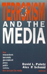 Terrorism and the Media