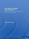 The Years of High Econometrics