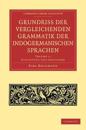 Grundriss der vergleichenden Grammatik der indogermanischen Sprachen 3 Volume Paperback Set