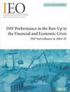IMF performance in the run-up to the financial and economic crisis