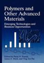 Polymers and Other Advanced Materials