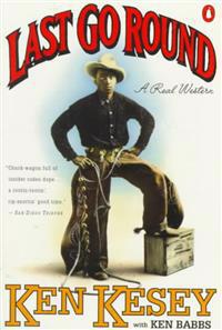 Last Go Round: A Real Western