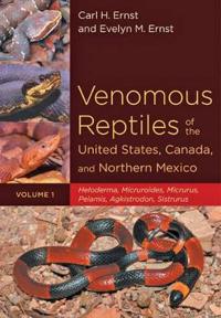 Venomous Reptiles of the United States, Canada, and Northern Mexico: Crotalus