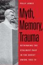 Myth, Memory, Trauma
