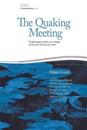 Quaking Meeting