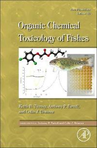 Organic Chemical Toxicology of Fishes