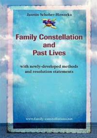 Family Constellation and Past Lives