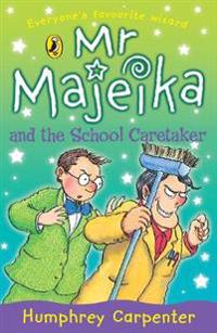 Mr Majeika & the School Caretaker
