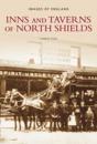 Inns and Taverns of North Shields