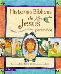 Historias biblicas de Jesus para ninos / The Jesus Storybook Bible