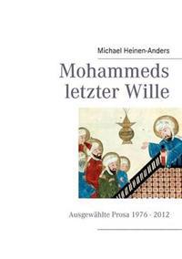 Mohammeds Letzter Wille